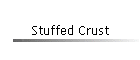 Stuffed Crust